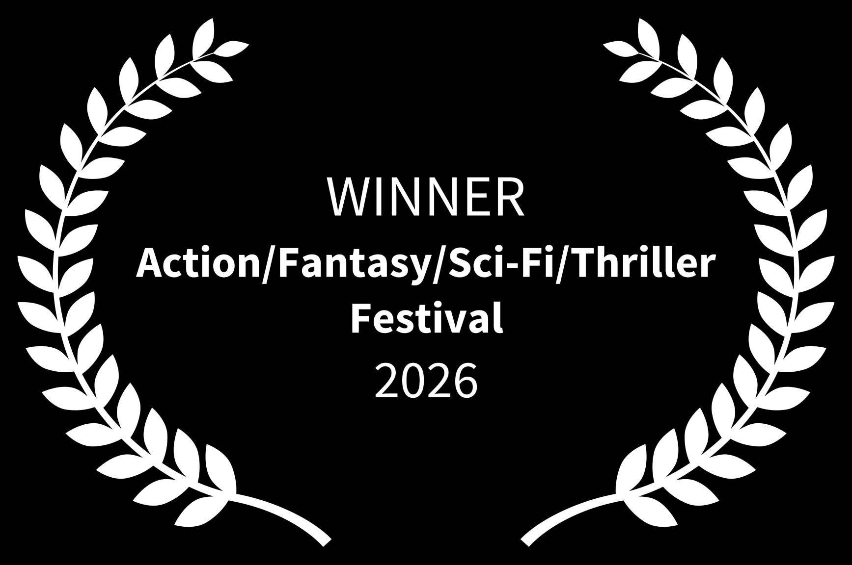 Winner – Action/Fantasy/Sci-Fi/Thriller Festival 2026